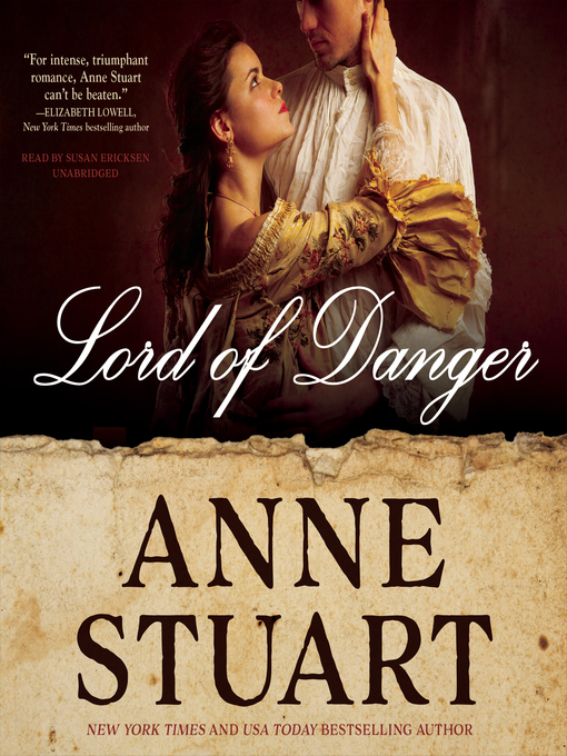 Title details for Lord of Danger by Anne Stuart - Available